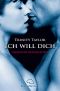 [Ich will dich 01] • Ich will dich